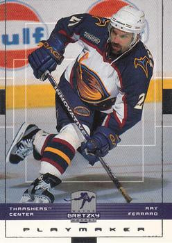 #11 Ray Ferraro - Atlanta Thrashers - 1999-00 Upper Deck Wayne Gretzky Hockey