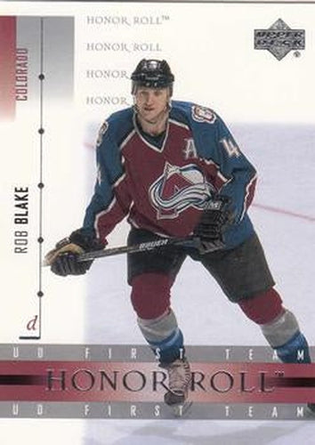 #11 Rob Blake - Colorado Avalanche - 2001-02 Upper Deck Honor Roll Hockey