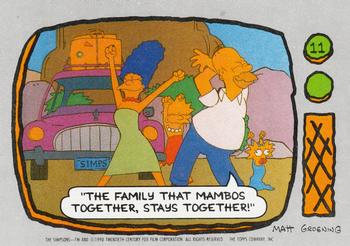 #11 The family that mambos together, stays togeth - 1990 Topps The Simpsons