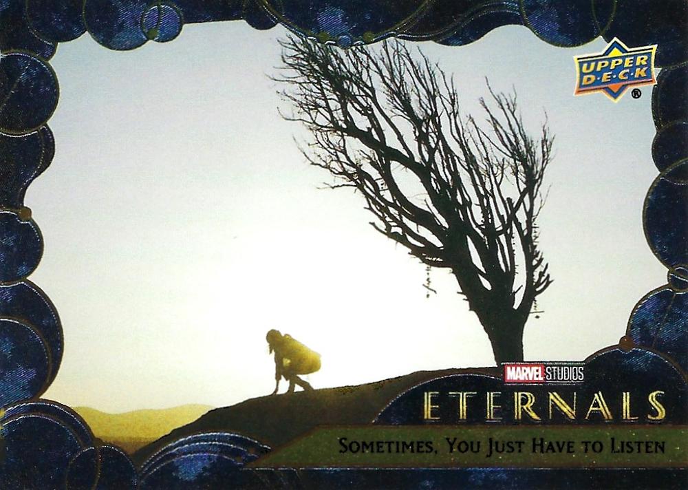 #11 Sometimes, You Just Have to Listen - 2023 Upper Deck Marvel Eternals