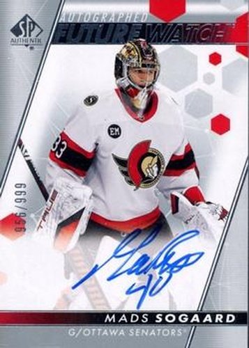 #120 Mads Sogaard - Ottawa Senators - 2022-23 SP Authentic Hockey