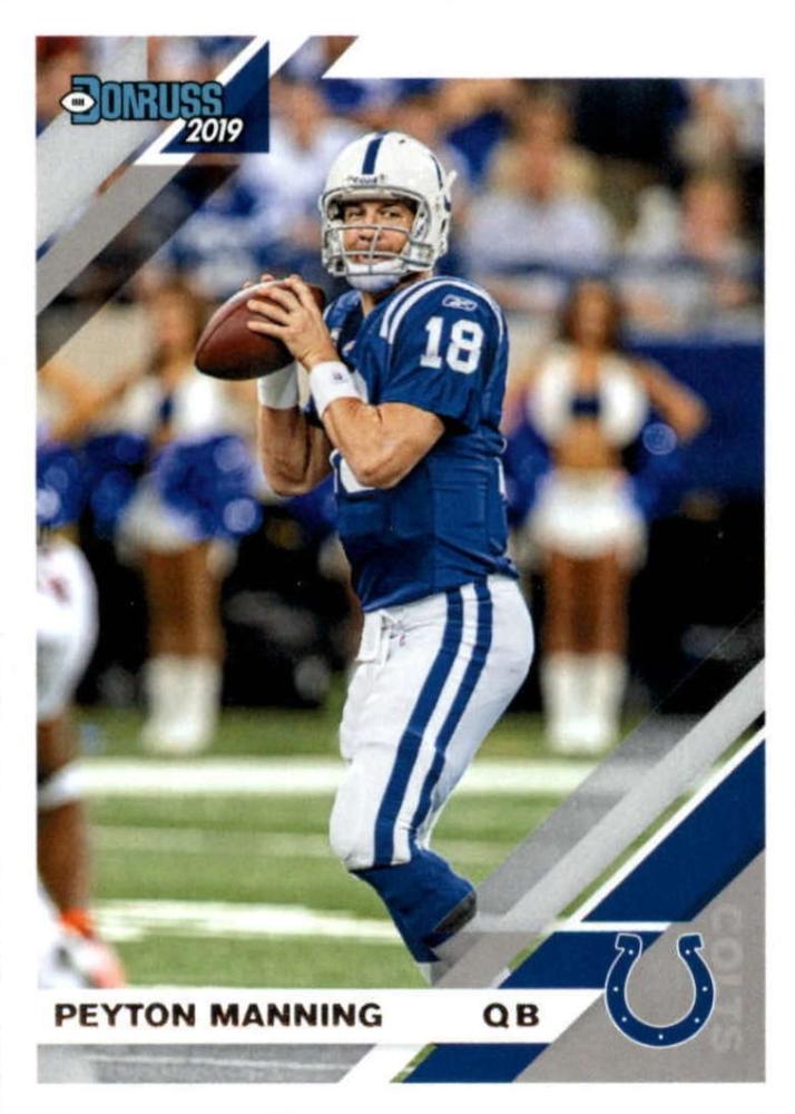 #121 Peyton Manning - Indianapolis Colts - 2019 Donruss Football