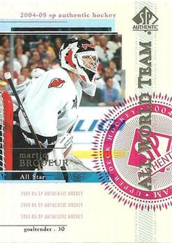 #122 Martin Brodeur - New Jersey Devils - 2004-05 SP Authentic Hockey