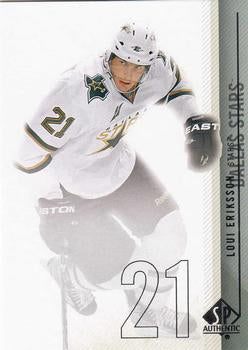 #122 Loui Eriksson - Dallas Stars - 2010-11 SP Authentic Hockey