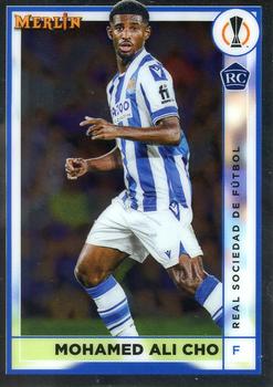 #123 Mohamed-Ali Cho - Real Sociedad - 2022-23 Merlin Chrome UEFA Club Competitions Soccer