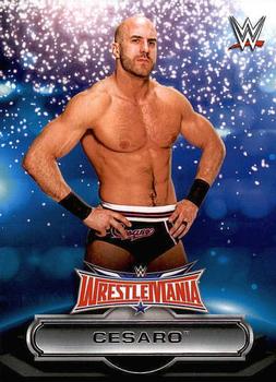 #20 Cesaro - 2016 Topps WWE Road to Wrestlemania - WrestleMania 32 Roster Wrestling