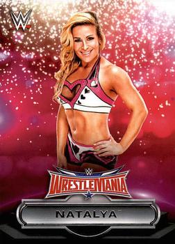 #29 Natalya - 2016 Topps WWE Road to Wrestlemania - WrestleMania 32 Roster Wrestling