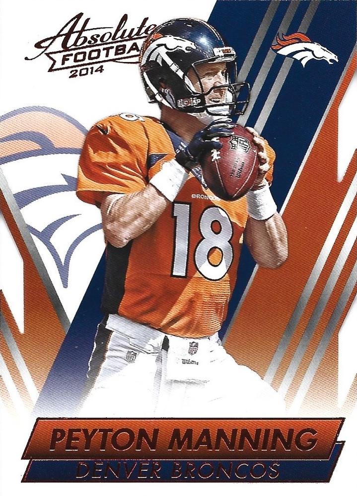 #80 Peyton Manning - Denver Broncos - 2014 Panini Absolute - Red Football