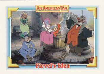 #124 Fievel's Idea - 1991 Impel An American Tail: Fievel Goes West