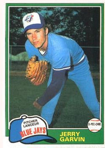 #124 Jerry Garvin - Toronto Blue Jays - 1981 O-Pee-Chee - Gray Back Baseball