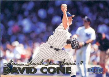 #124 David Cone - New York Yankees - 1999 Fleer Tradition Baseball