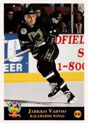#125 Jarkko Varvio - Kalamazoo Wings - 1994 Classic Pro Hockey Prospects Hockey