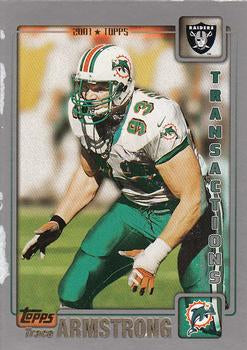 #125 Trace Armstrong - Oakland Raiders - 2001 Topps Football