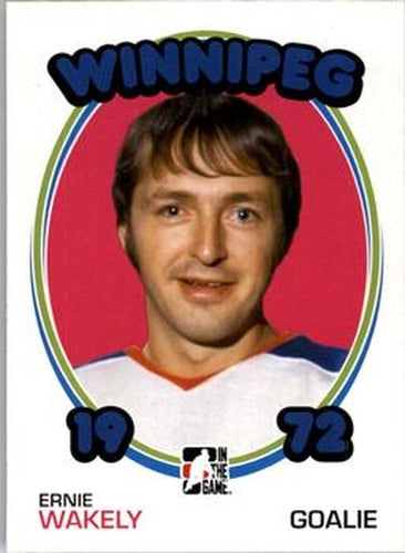 #126 Ernie Wakely - Winnipeg Jets - 2009-10 In The Game 1972 The Year In Hockey