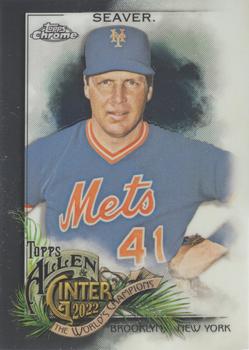 #126 Tom Seaver - New York Mets - 2022 Topps Allen & Ginter Chrome Baseball