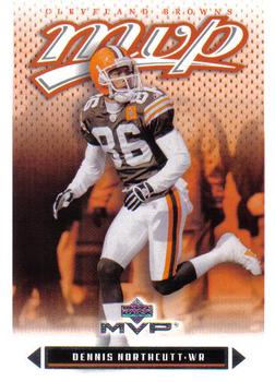 #127 Dennis Northcutt - Cleveland Browns - 2003 Upper Deck MVP Football