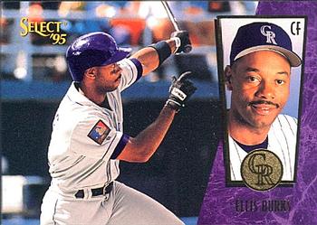 #127 Ellis Burks - Colorado Rockies - 1995 Select Baseball