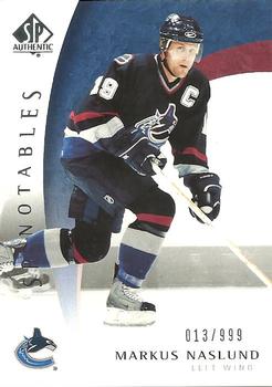 #128 Markus Naslund - Vancouver Canucks - 2005-06 SP Authentic Hockey