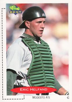 #128 Eric Helfand - Modesto A's - 1991 Classic Best Baseball