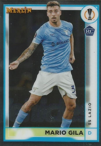 #129 Mario Gila - Lazio - 2022-23 Merlin Chrome UEFA Club Competitions Soccer