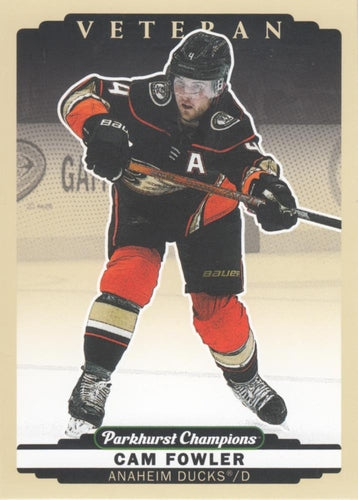 #12 Cam Fowler - Anaheim Ducks - 2022-23 Parkhurst Champions Hockey