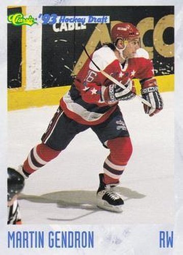 #131 Martin Gendron - Baltimore Skipjacks - 1993 Classic '93 Hockey Draft Hockey