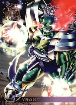 #132 Tyrant - 1995 Flair Marvel Annual
