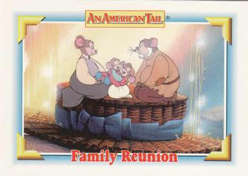 #132 Family Reunion - 1991 Impel An American Tail: Fievel Goes West