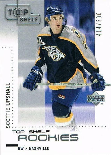 #132 Scottie Upshall - Nashville Predators - 2002-03 Upper Deck Top Shelf Hockey