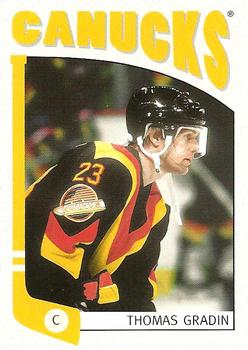 #132 Thomas Gradin - Vancouver Canucks - 2004-05 In The Game Franchises Canadian Hockey