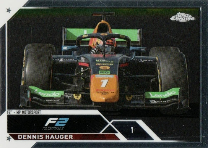 #132 Dennis Hauger - MP Motorsport F2 - 2023 Topps Chrome Formula 1 Racing