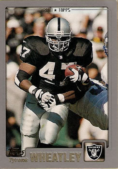 #132 Tyrone Wheatley - Oakland Raiders - 2001 Topps Football
