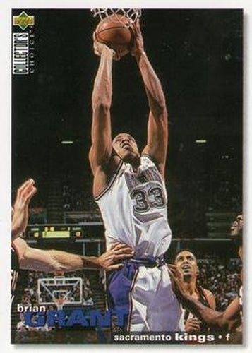 #133 Brian Grant - Sacramento Kings - 1995-96 Collector's Choice Basketball