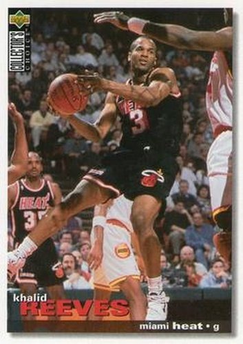 #136 Khalid Reeves - Miami Heat - 1995-96 Collector's Choice Basketball