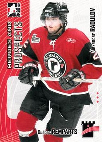 #137 Alexander Radulov - Quebec Remparts - 2005-06 In The Game Heroes and Prospects Hockey