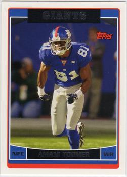 #138 Amani Toomer - New York Giants - 2006 Topps Football