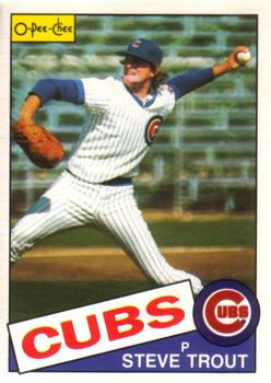 #139 Steve Trout - Chicago Cubs - 1985 O-Pee-Chee Baseball