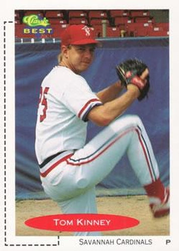 #139 Tom Kinney - Savannah Cardinals - 1991 Classic Best Baseball