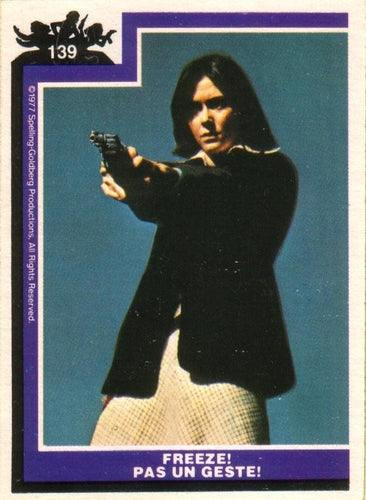 #139 Freeze! - 1977 O-Pee-Chee Charlie's Angels