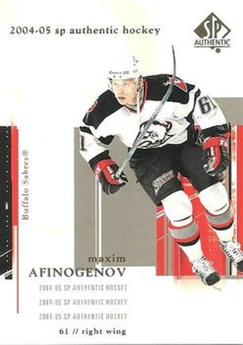#13 Maxim Afinogenov - Buffalo Sabres - 2004-05 SP Authentic Hockey