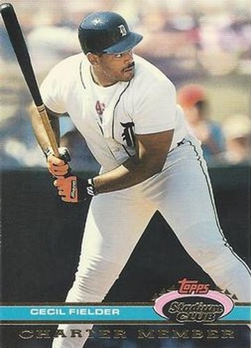 #NNO13a Cecil Fielder - Detroit Tigers - 1991 Stadium Club Charter Member