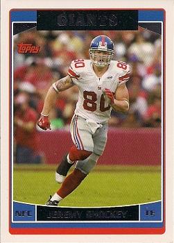 #13 Jeremy Shockey - New York Giants - 2006 Topps Football