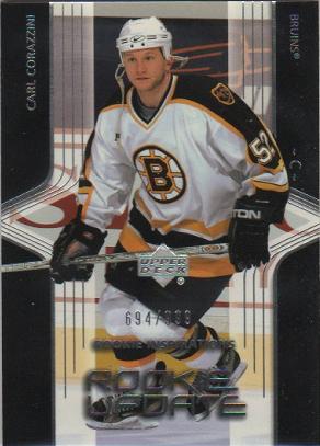 #140 Carl Corazzini - Boston Bruins - 2003-04 Upper Deck Rookie Update Hockey