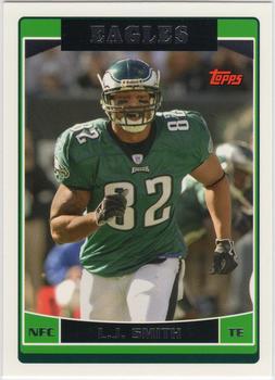 #141 L.J. Smith - Philadelphia Eagles - 2006 Topps Football