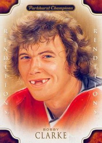 #142 Bobby Clarke - Philadelphia Flyers - 2011-12 Parkhurst Champions Hockey