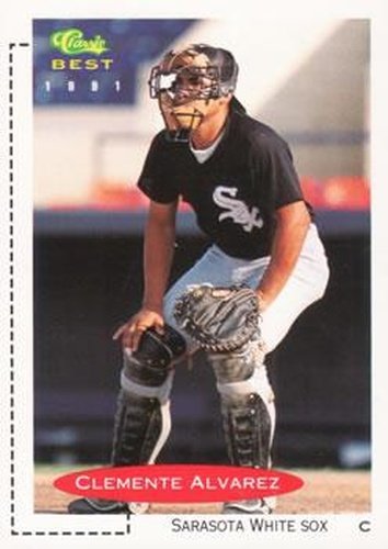 #142 Clemente Alvarez - Sarasota White Sox - 1991 Classic Best Baseball