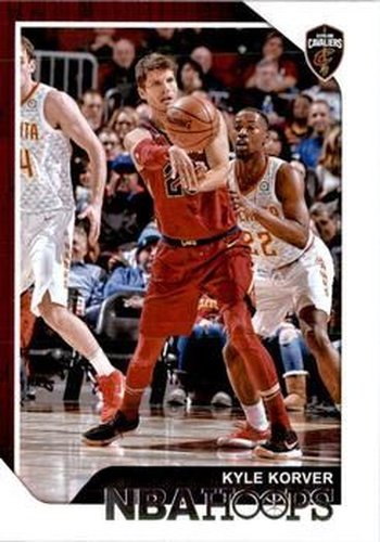 #142 Kyle Korver - Cleveland Cavaliers - 2018-19 Hoops Basketball