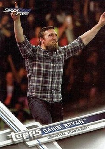 #142b Daniel Bryan - 2017 Topps WWE Then Now Forever Wrestling