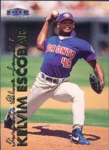 #143 Kelvim Escobar - Toronto Blue Jays - 1999 Fleer Tradition Baseball