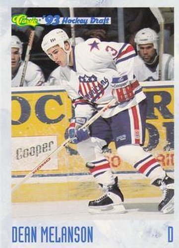 #143 Dean Melanson - Rochester Americans - 1993 Classic '93 Hockey Draft Hockey